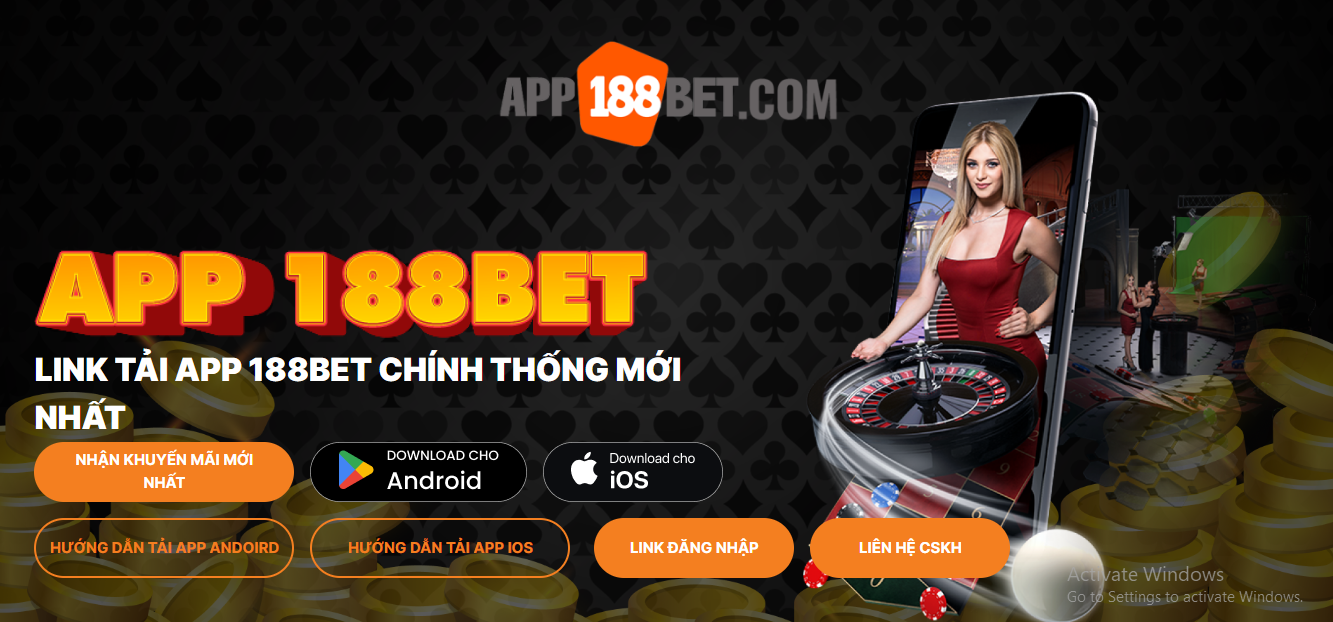 3 lý do nên tải app 188Bet, bật mí link tải app 188Bet uy tín cho người mới chơi