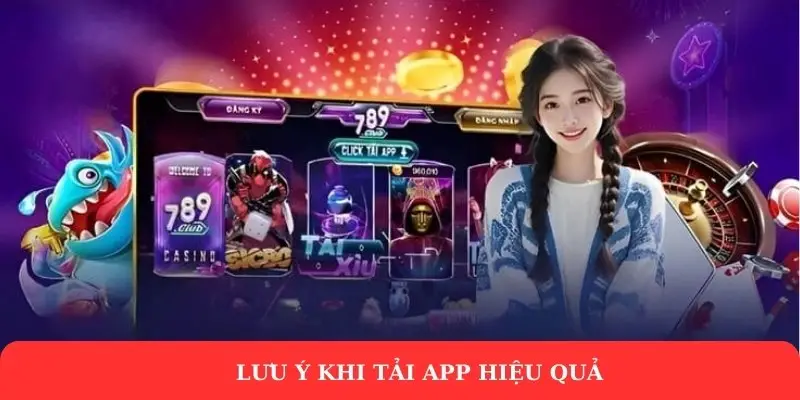 Tải App 789Club – Giải trí đỉnh cao ngay trên điện thoại